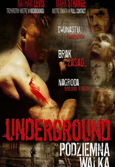 Underground - podziemna walka
