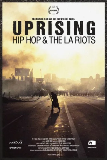 Uprising: Hip Hop and the LA Riots