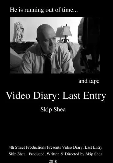 Video Diary: Last Entry