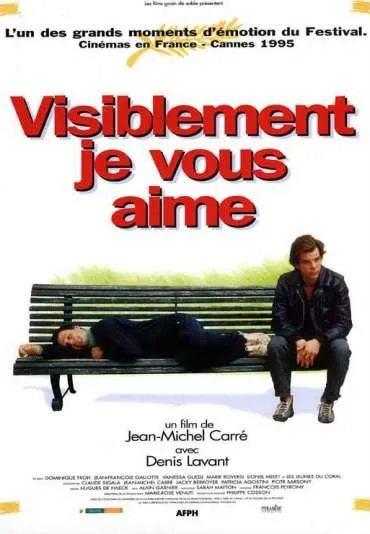 Visiblement je vous aime