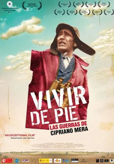 Vivir de pie. Las guerras de Cipriano Mera