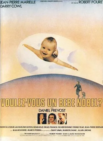 Voulez-vous un bébé Nobel?