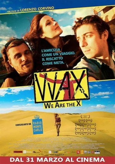 WAX: We Are the X
