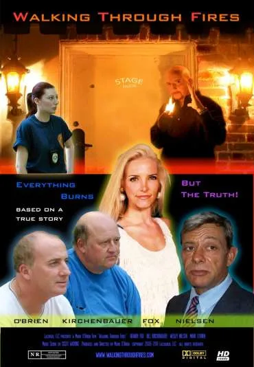 Walking Through Fires