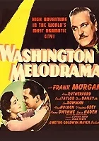 Washington Melodrama