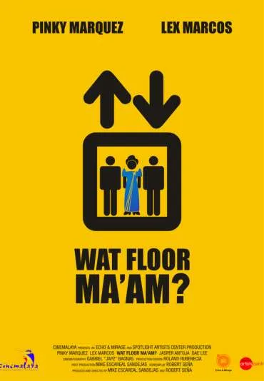Wat Floor Ma'am?