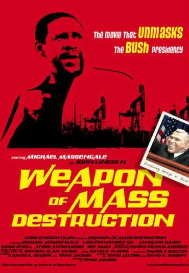 Weapon of Mass Destruction