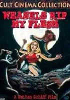 Weasels Rip My Flesh