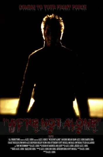 We're Not Alone