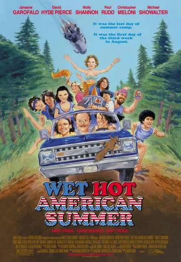 Wet Hot American Summer
