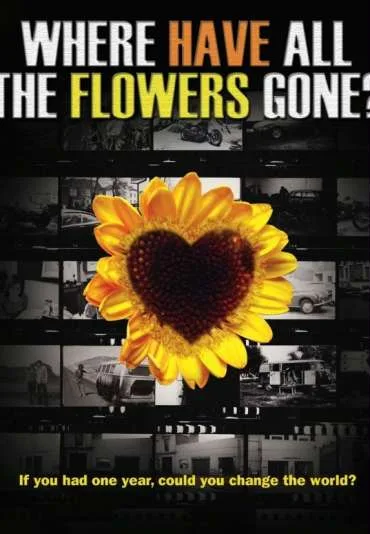 Where Have All the Flowers Gone?