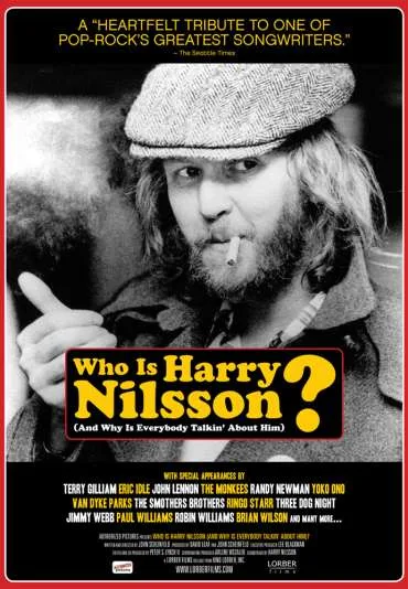Who Is Harry Nilsson (And Why Is Everybody Talkin' About Him?)