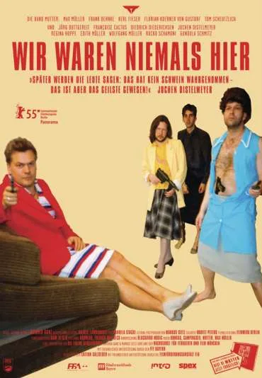 Wir waren niemals hier