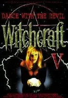Witchcraft V: Dance with the Devil