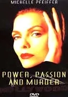 Władza, namiętność i zbrodnia