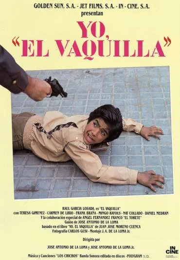 Yo, 'El Vaquilla'