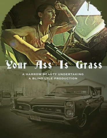 Your Ass is Grass
