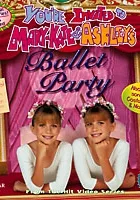 You're Invited to Mary-Kate & Ashley's Ballet Party
