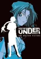 You're Under Arrest: The Movie