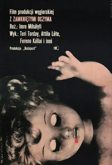 Z zamkniętymi oczyma