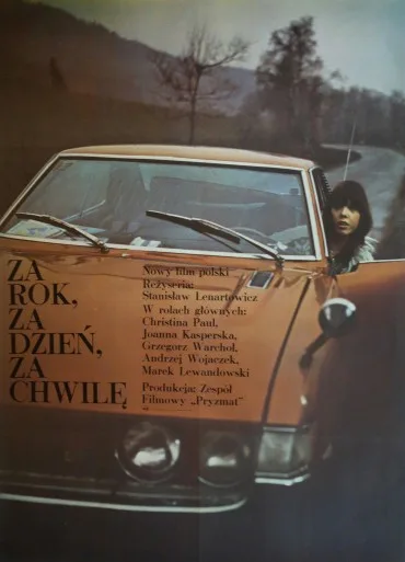 Za rok, za dzień, za chwilę...