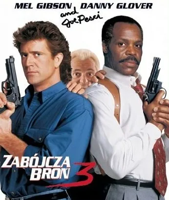 Zabójcza broń 3