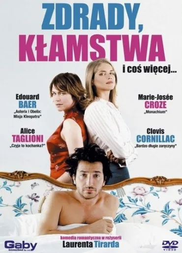 Zdrady, kłamstwa i coś więcej