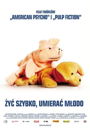 Żyć szybko, umierać młodo